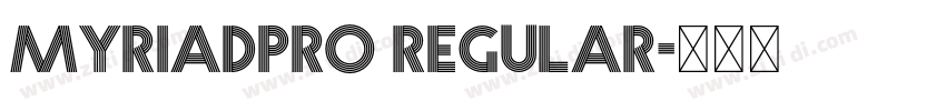 myriadpro Regular字体转换
